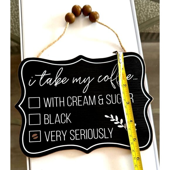 I Take My Coffee Decorative Hanging Sign With Beads & Rope For Kitchen Or Coffee - Picture 3 of 4